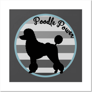 Poodle Power Posters and Art